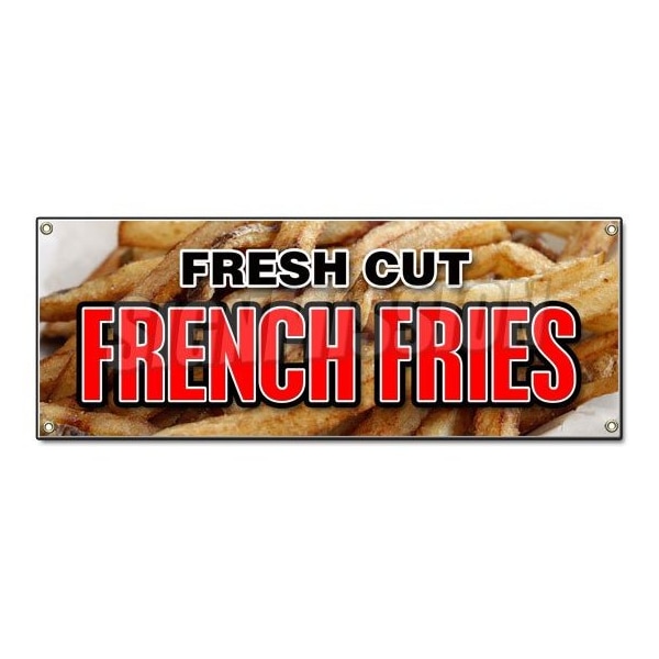 Signmission FRESH CUT FRENCH FRIES BANNER SIGN frys crispy hot potato FF made chips steak B-Fresh Cut French Fries - main